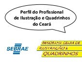 Perfil do profissional de ilustração do Ceará - Sebrae